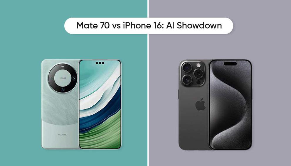 華為Mate 70 vs 蘋果iPhone 16：旗艦之爭，誰將問鼎？