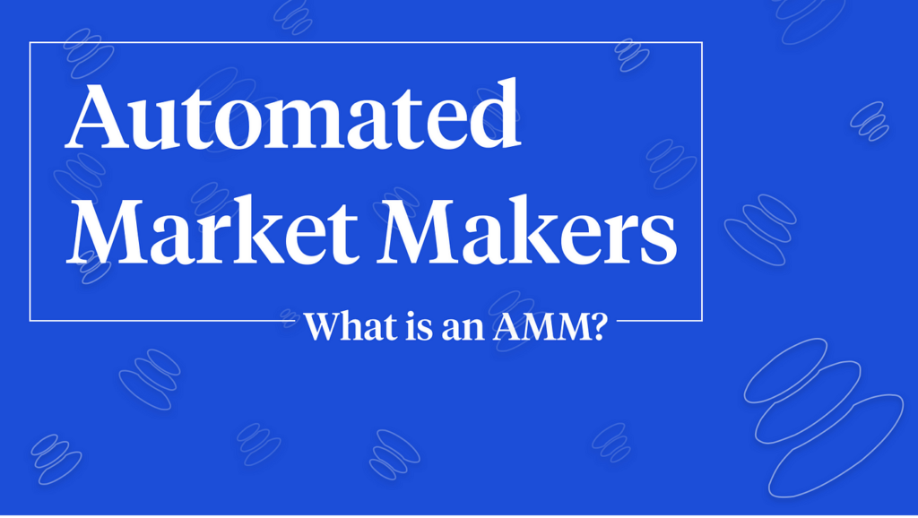 科普學習——自動做市商（AMM）簡介：去中心化交易的新模式