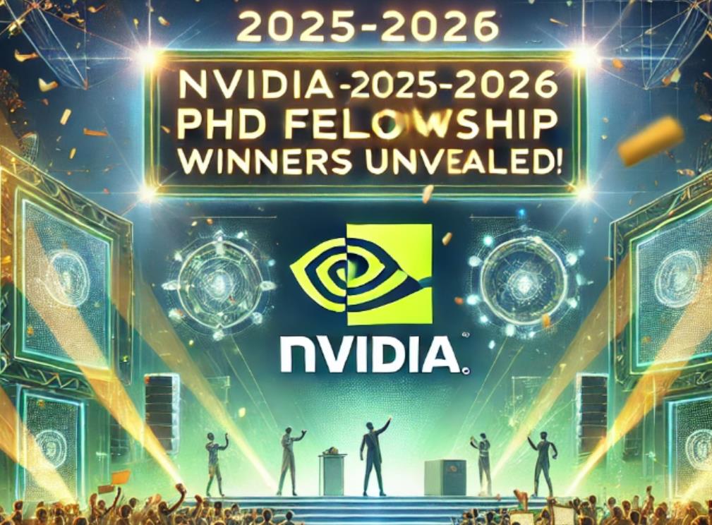 輝達2025-2026年度博士獎學金揭曉：6位華人學者獲獎